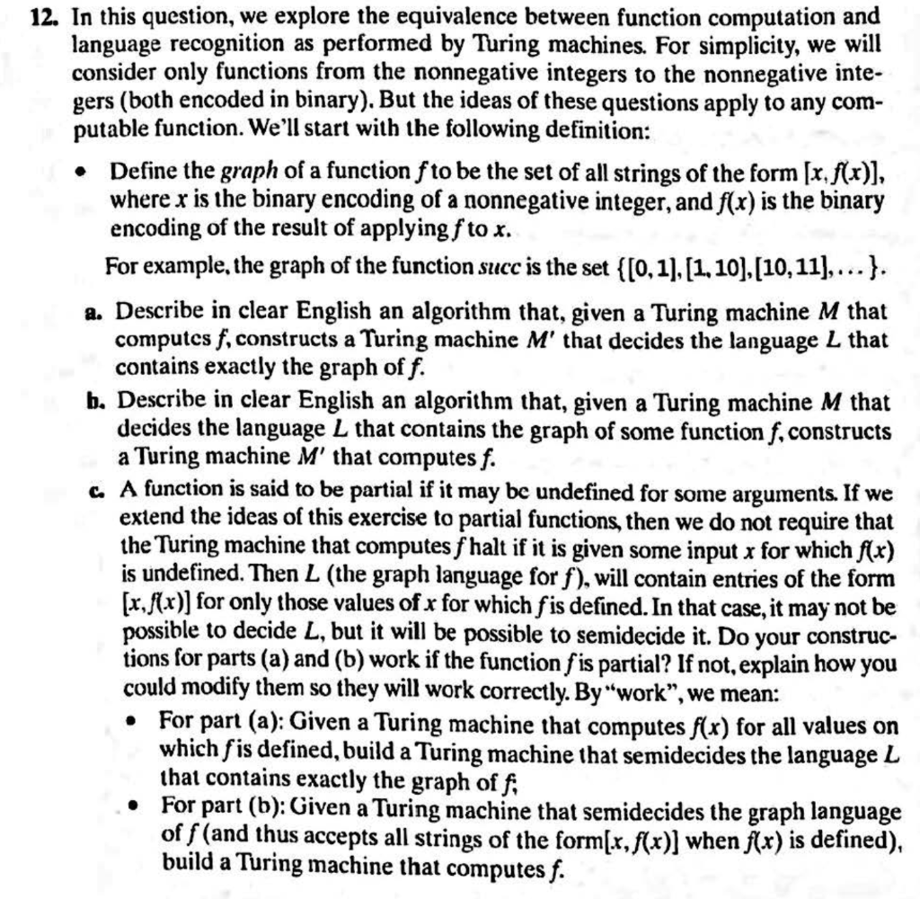  12. In this question, we explore the equivalence between function computation