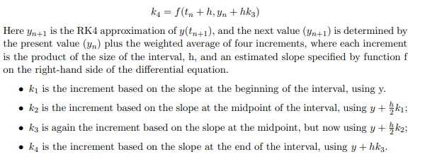 get started: RK4 METHOD Using the RK4 method, give the numerical approximation