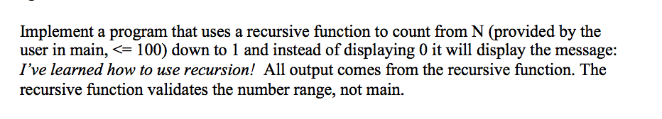 C++, namespace std, iostream, No pointers Implement a program that uses a