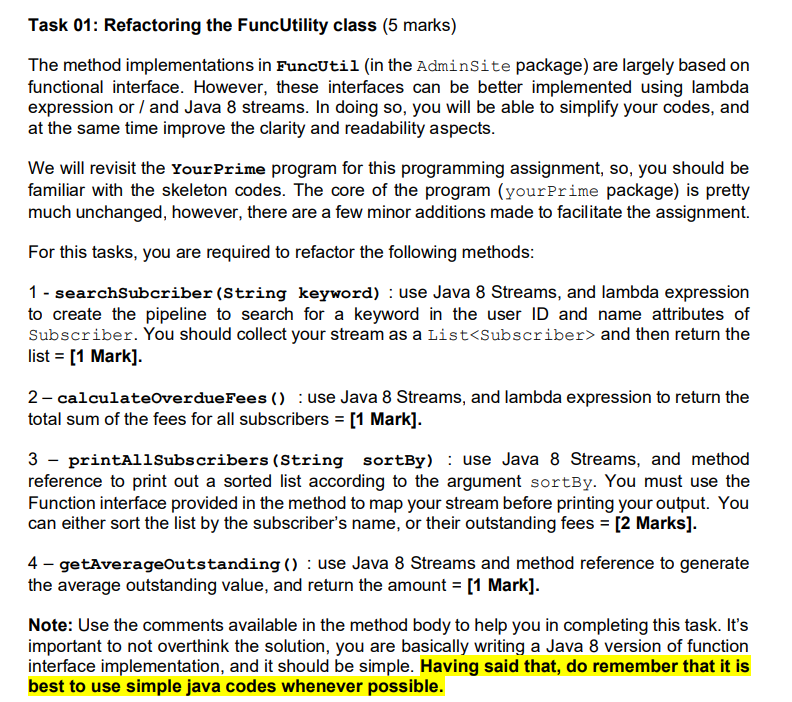 please provide java code for the below The method implementations in Funcutil