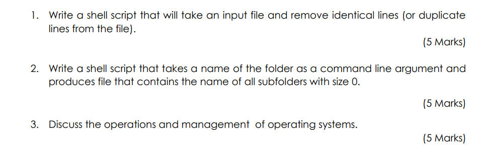 1. Write a shell script that will take an input file