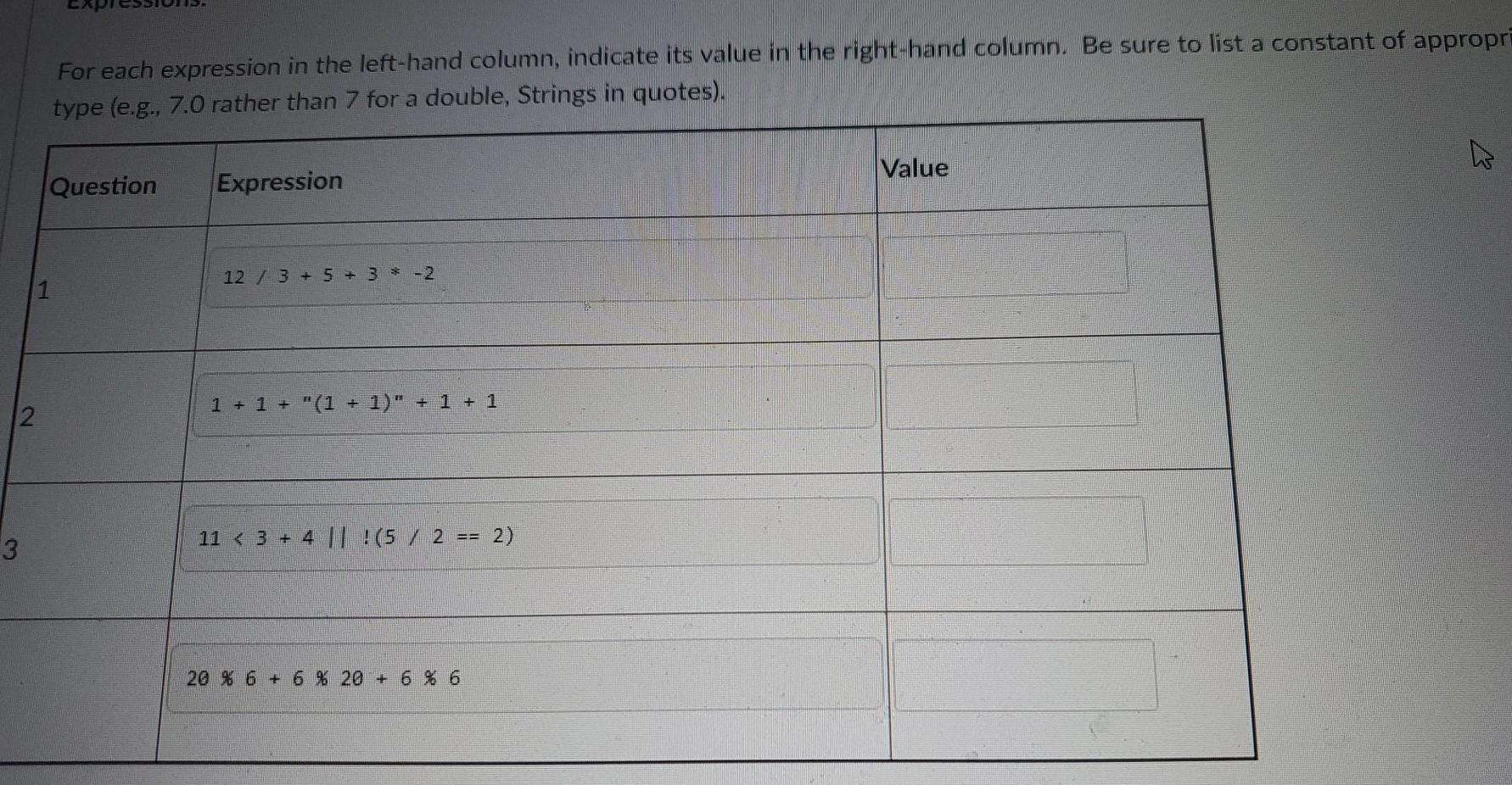 For each expression in the left-hand column, indicate its value in