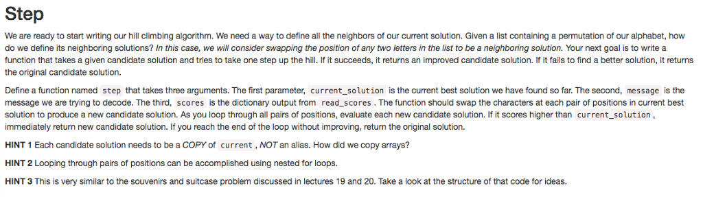 need an approach that will incrementally improve on an existing solution. In