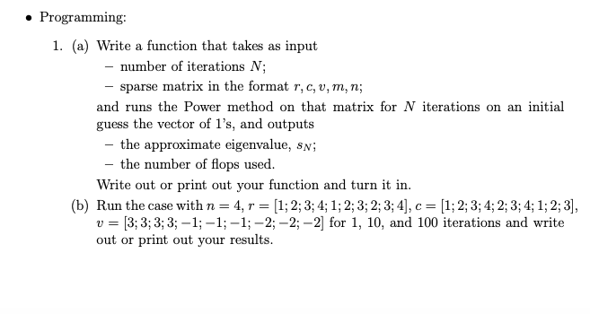  in math lab please. help me please. rogramming: 1. (a) Write