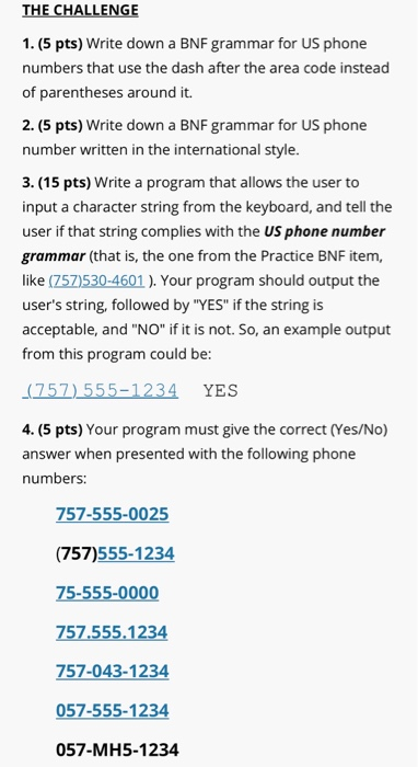 developed a BNF grammar that describes the language of phone numbers according