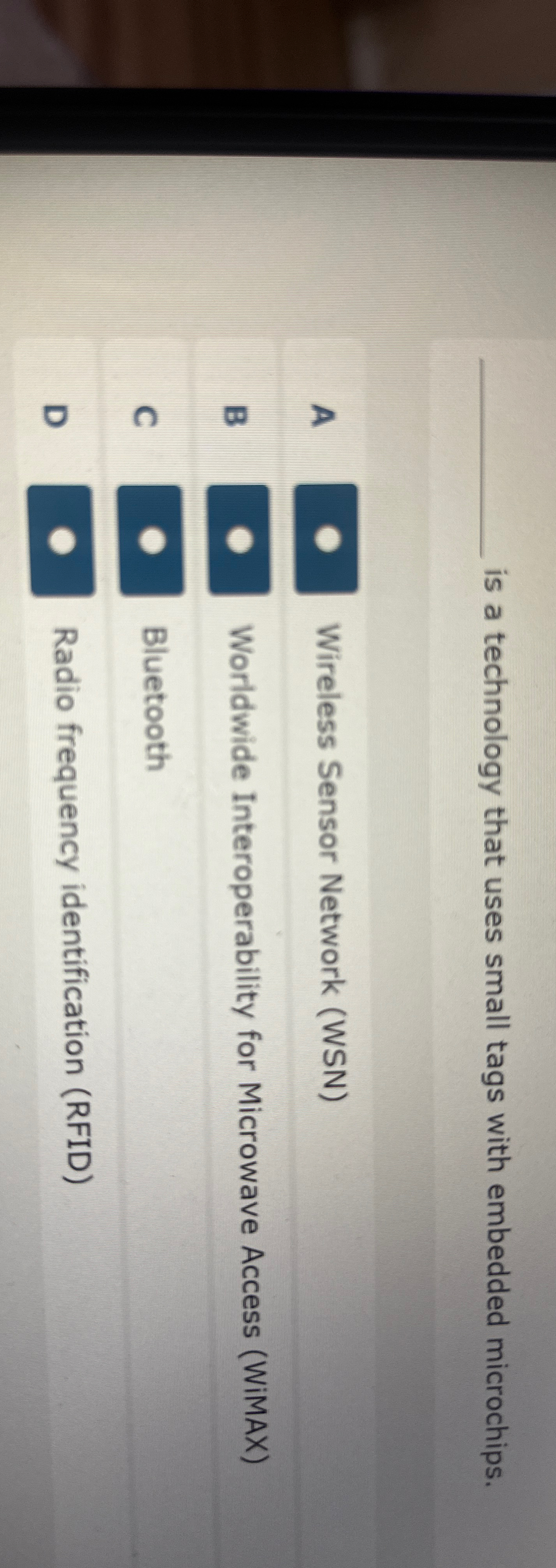  is a technology that uses small tags with embedded microchips. A