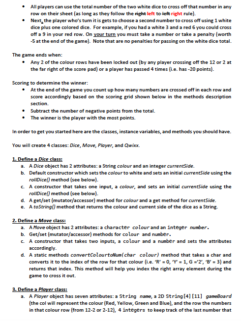 will write a version of the dice game Qwixx In this game