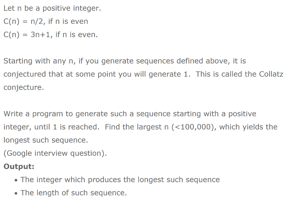 IN JAVA Let n be a positive integer. C(n) = n/2, if