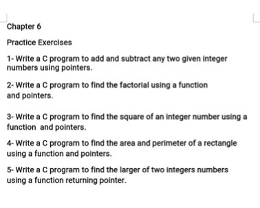 Chapter 6 Practice Exercises 1- Write a C program to add