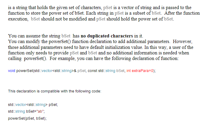 characters bSet, design a recursive algorithm to print power set (i.e. the