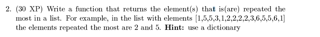  By a python program 2. (30 XP) Write a function that