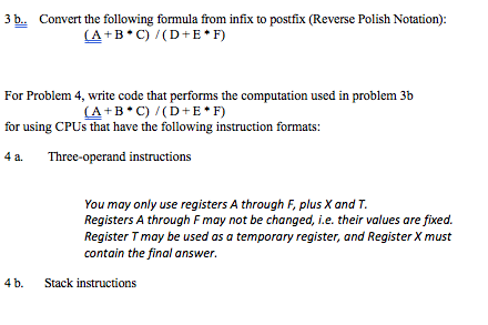 . Convert the following formula from infix to postfix (Reverse Polish Notation)