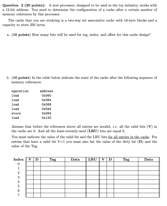  Question 2(20 points): A new processor, designed to be used in