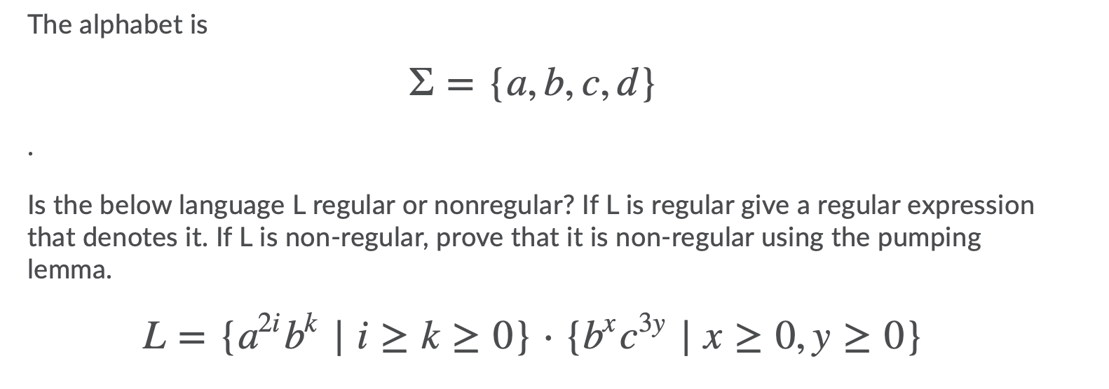 Determine whether language is regular using pumping lemma. The alphabet is E