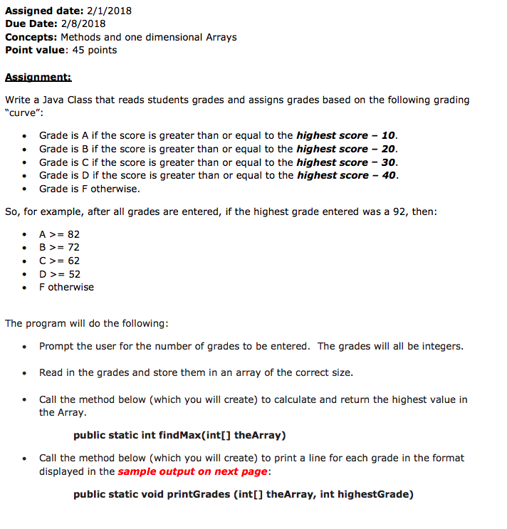 Write a Java Class that reads students grades and assigns grades based