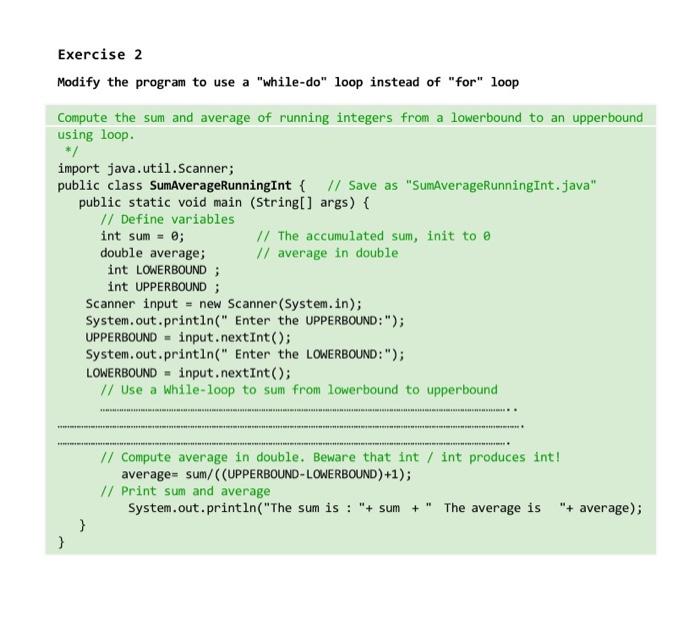  Modify the program to use a "while-do" loop instead of "for"
