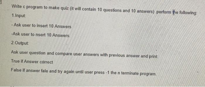  Write c program to make quiz (it will contain 10 questions