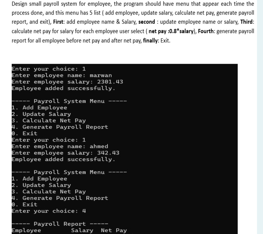  Design small payroll system for employee, the program should have menu