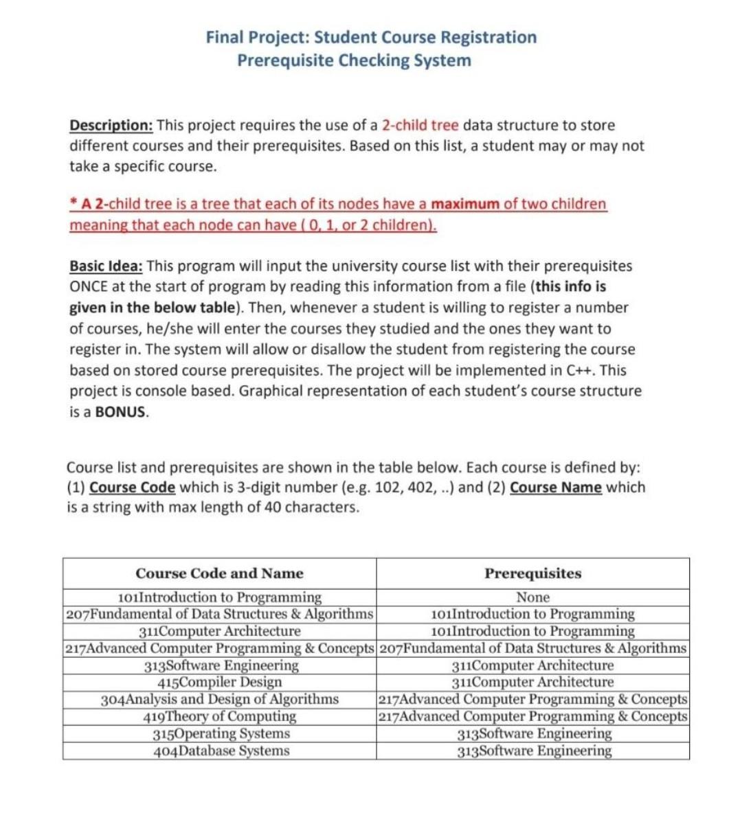  student course registration prequisite checking system using 2 child binary trees