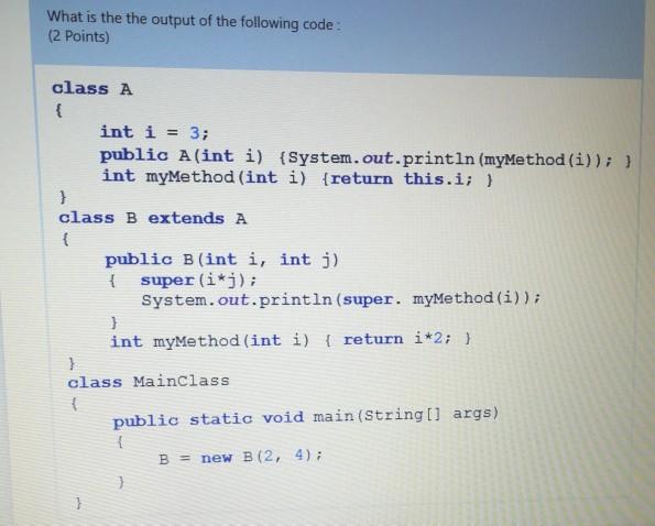  #java help me quickly please What is the the output of