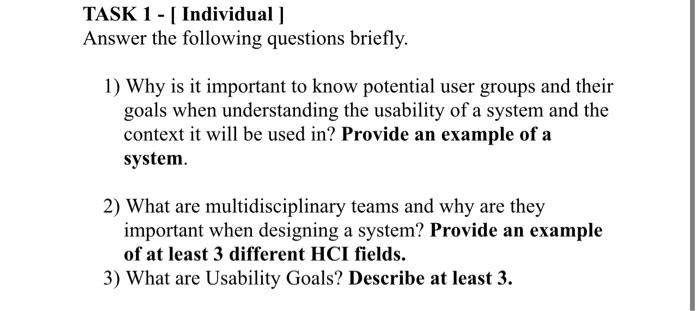  TASK 1 - [ Individual ] Answer the following questions briefly.