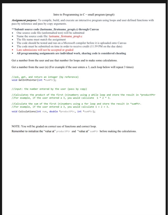 the 11 steps. Thank you! C code: # include void GetlntPointer(int numPtr);
