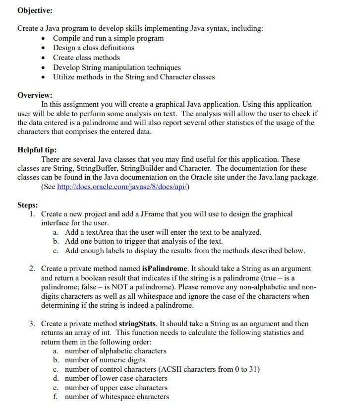  Objective: Create a Java program to develop skills implementing Java syntax,