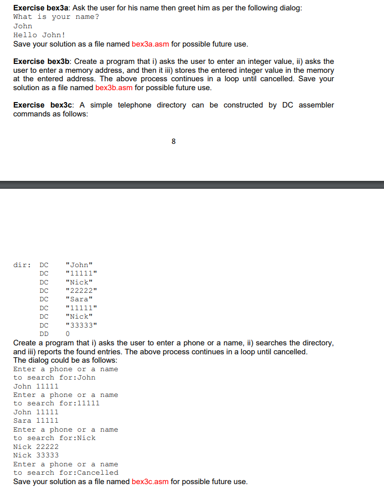  Exercise bex3a: Ask the user for his name then greet him