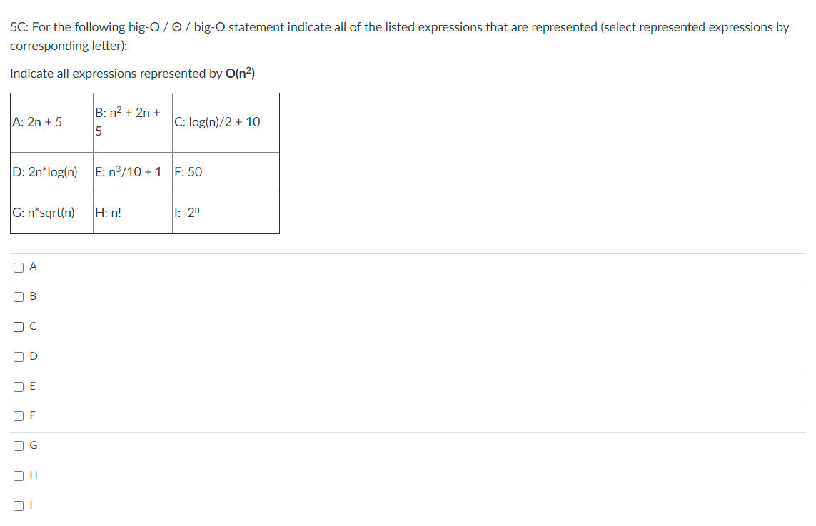  5C: For the following big-0 / / big-S2 statement indicate all