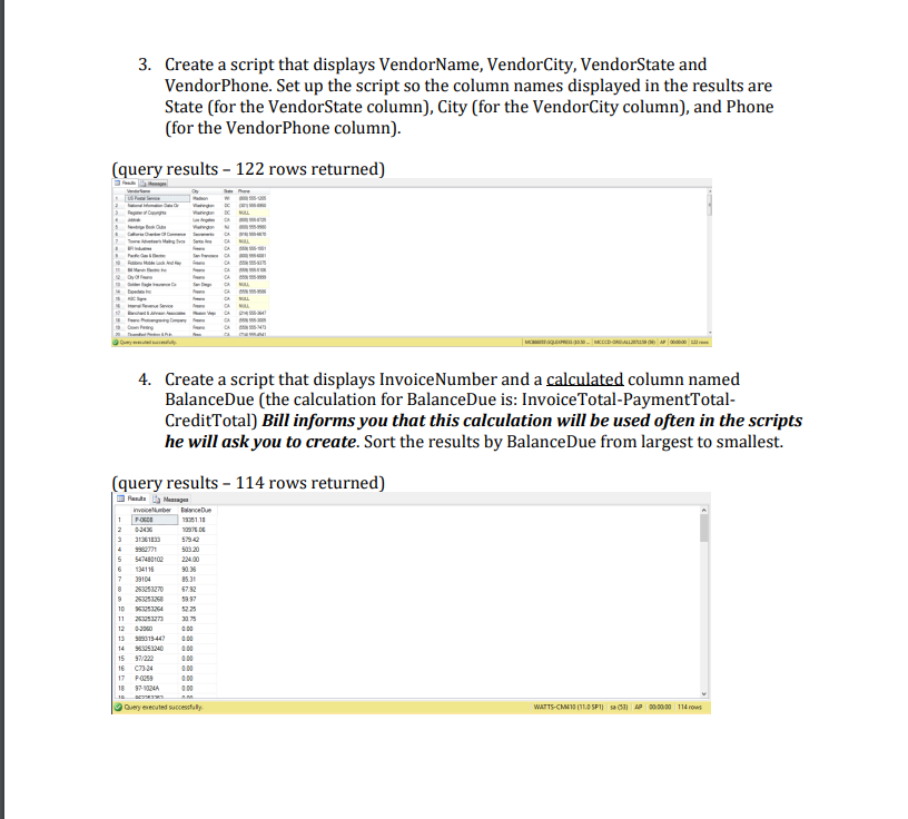 In SQL, using a company accounts payable (AP) database, 3. Create a