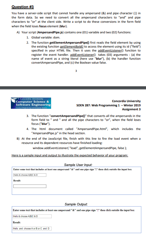  uestion #3 You have a server-side script that cannot handle any