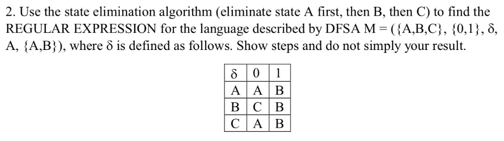 Use the state elimination algorithm (eliminate state A first, then B, then