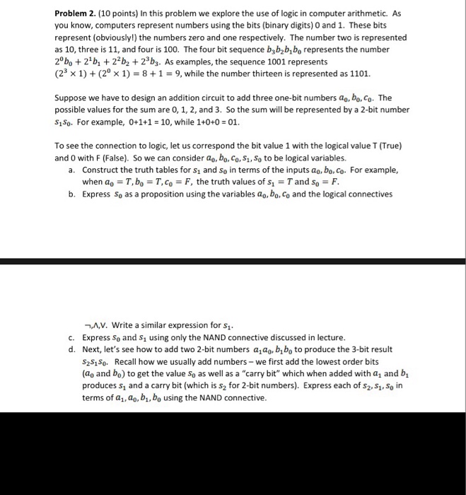  Problem 2. (10 points) In this problem we explore the use