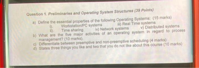  2, why is the study of operating system important Question 1.