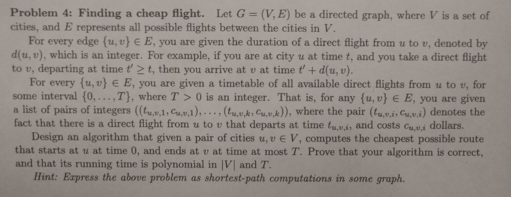  algorithm needed, thank you. Problem 4: Finding a cheap flight. Let