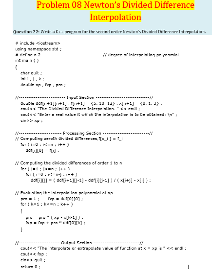 values at the endpoints of the interval have opposite signs. The iterations