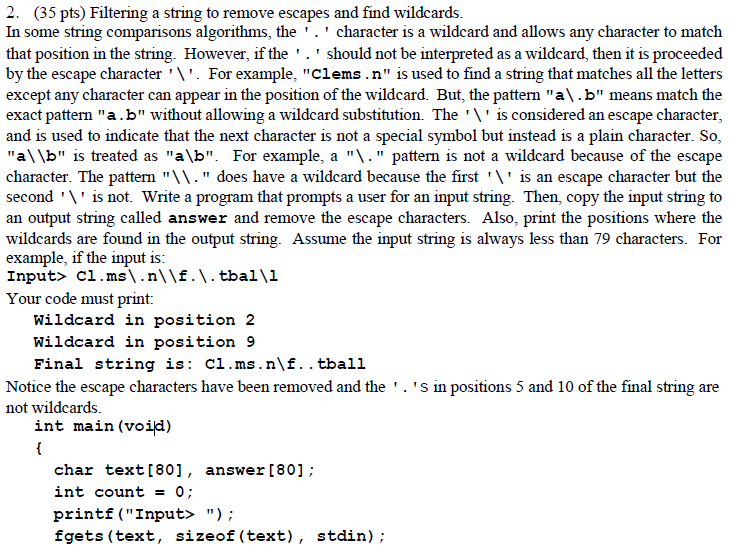 CODE MUST BE IN C, NOT C++ Filtering a string to remove