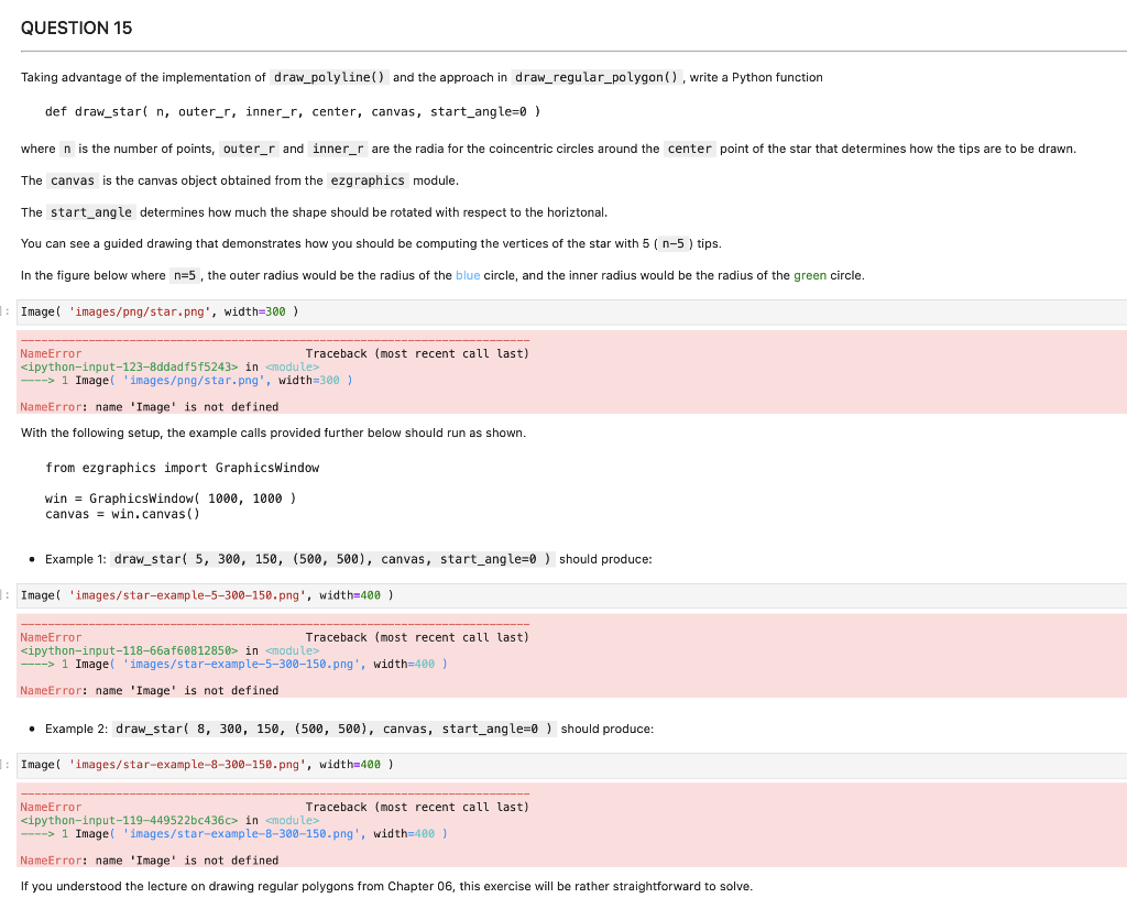 in python please QUESTION 15 Taking advantage of the implementation of draw_polylinel)