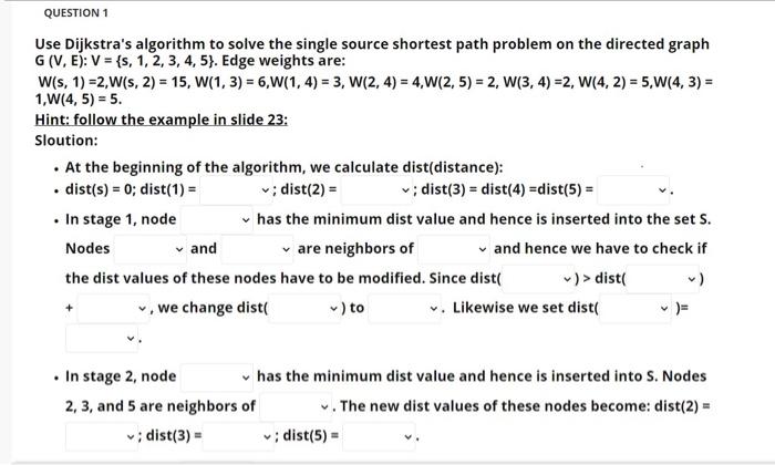 help me please Use Dijkstra's algorithm to solve the single source shortest