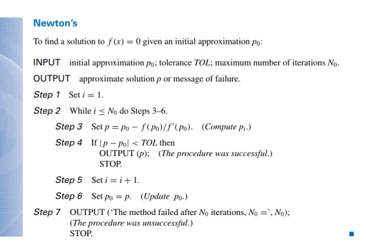  Write a c++ program to perform Newtons method: Newton's To find