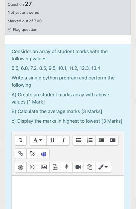 Please, I want a quick solution through the Python program Question 27