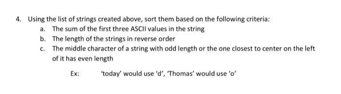  Solve using Python 4. Using the list of strings created above,