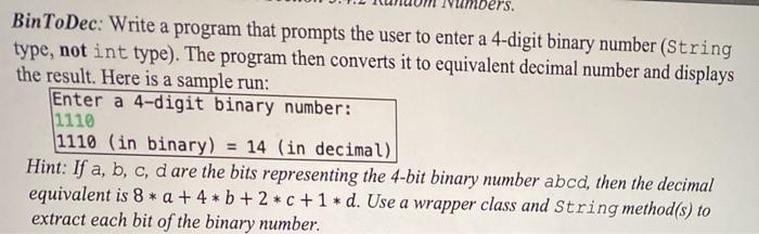 in java Bin ToDec: Write a program that prompts the user to