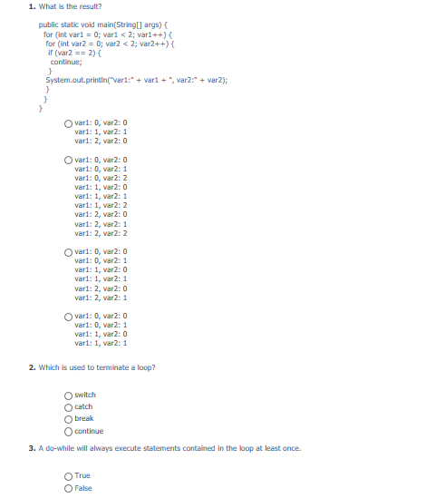  1. What is the result? public static void main(String[] args) (