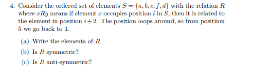  4. Consider the ordered set of elements S fa, b, c,