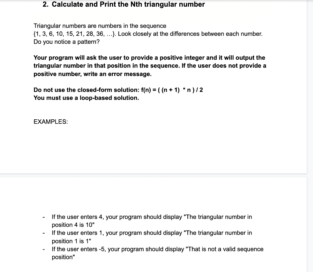 grows over time. The program should prompt the user for input values