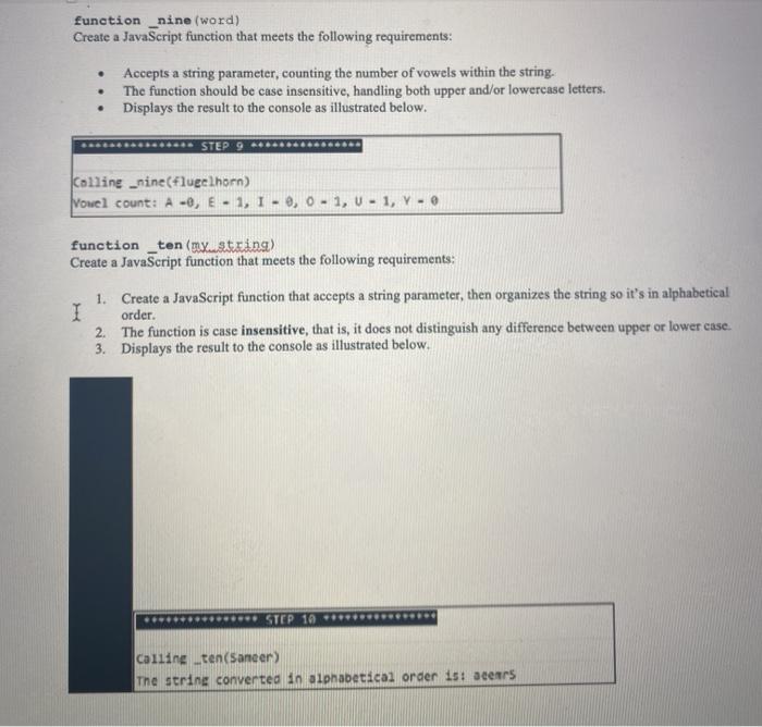 Create a JavaScript function that meets the following requirements: Creates the following