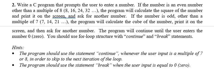 2. Write a C program that prompts the user to enter