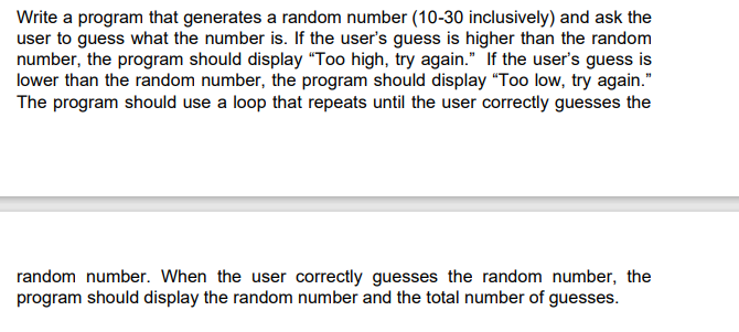JAVA CODING Write a program that generates a random number (10-30 inclusively)