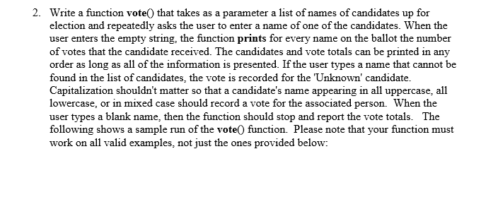  in python please, screenshot of code helps 2. Write a function